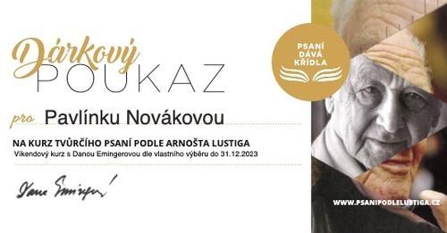 Darujte zážitek! Víkendový kurz psaní s Danou Emingerovou (VOUCHER s uplatněním do 31.12.2023, voucher posíláme v den objednání)