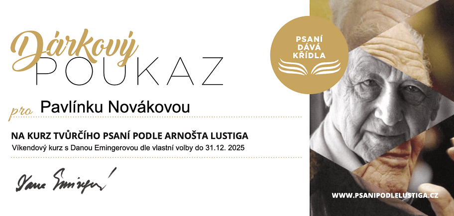 Darujte zážitek! Víkendový kurz psaní s Danou Emingerovou (VOUCHER s uplatněním do 31.12. 2025, voucher posíláme v den objednání)