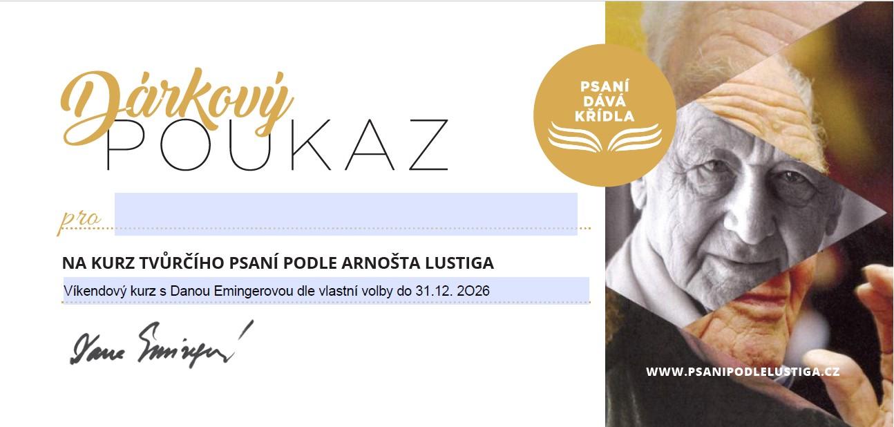 Darujte zážitek! Víkendový kurz psaní s Danou Emingerovou (VOUCHER s uplatněním do 31.12. 2026, voucher posíláme v den objednání)